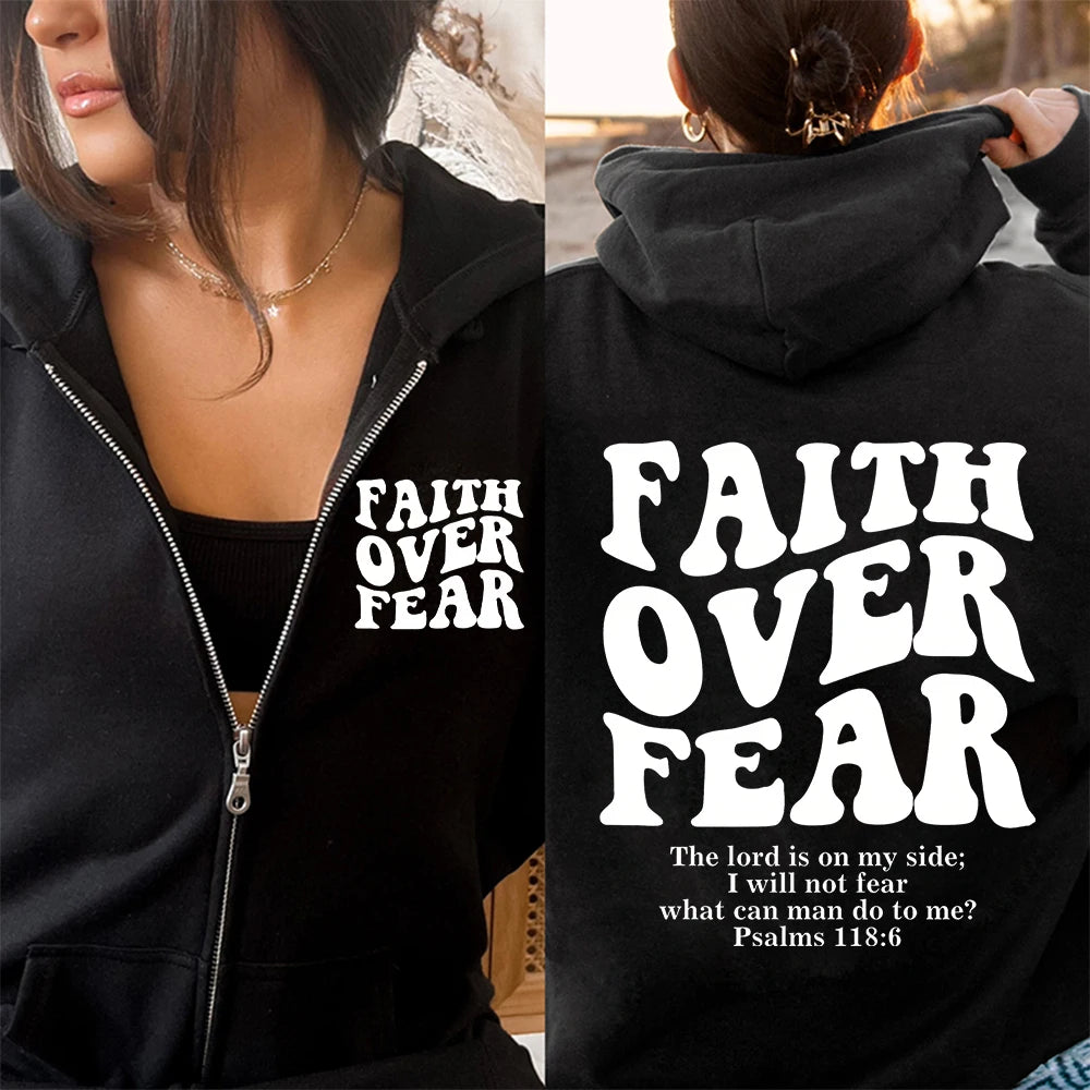 Faith Over Fear-Woman Zip Hoodie